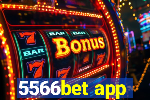 5566bet app